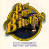 River City Brass Band: 'Big Band Brass'